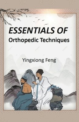 Essentials of Orthopedic Techniques 1