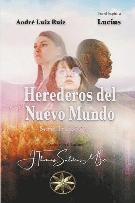 Herederos del Nuevo Mundo 1