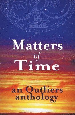Matters of Time 1