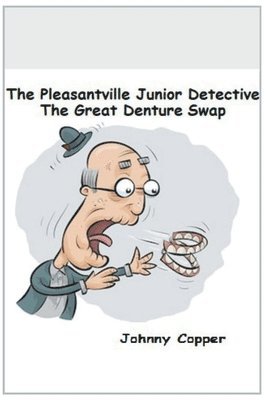 Pleasantville Junior Detective Agency 1