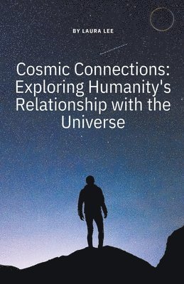 Cosmic Connections 1