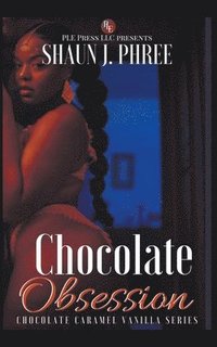 bokomslag Chocolate Obsession