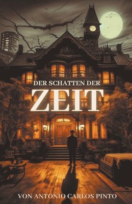 Der Schatten der Zeit 1