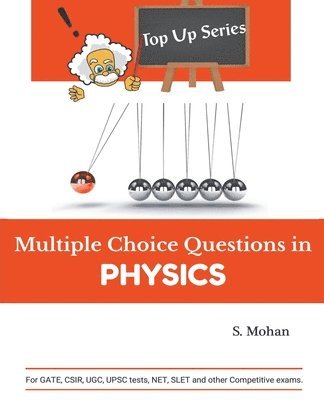 S Mohan, S. Mohan, S.Mohan - Multiple Choice Questions in Physics, Häftad