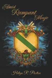 bokomslag Amid Rampant Magic