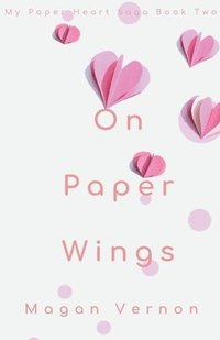 bokomslag On Paper Wings