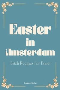 bokomslag Easter in Amsterdam
