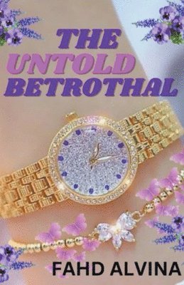 bokomslag The Untold Betrothal