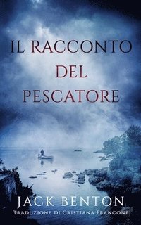 bokomslag Il racconto del pescatore