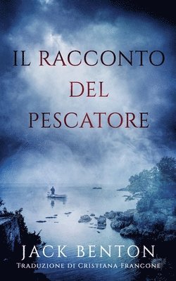 bokomslag Il racconto del pescatore