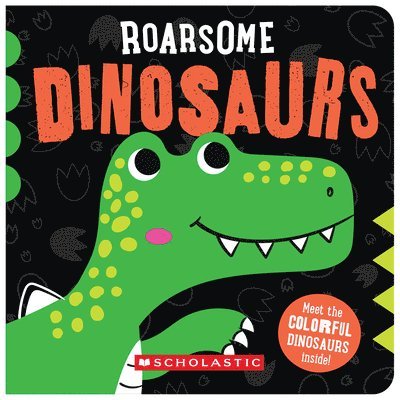 Roarsome Dinosaurs 1