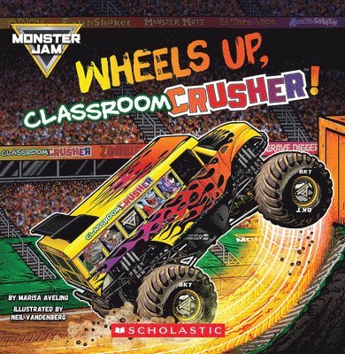 Monster Jam: Wheels Up, Classroom Crusher!
