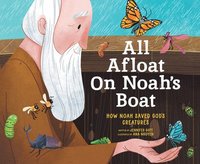 bokomslag All Afloat on Noah's Boat (HB)