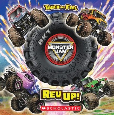 bokomslag Monster Jam: REV Up! a Touch-And-Feel Book