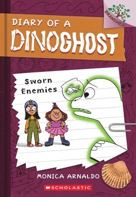 Sworn Enemies: A Branches Book (Diary of a Dinoghost #2)