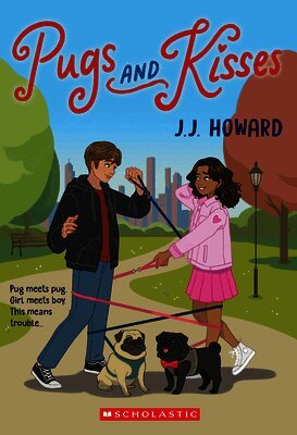 J. J. Howard - Pugs and Kisses, Häftad
