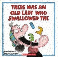 Lucille Colandro - There Was an Old Lady Who Swallowed the 123s, Häftad