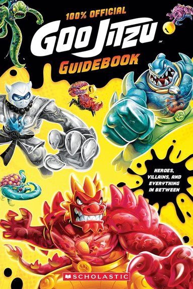 Scholastic Inc. - Heroes of Goo Jit Zu Official Guidebook, Häftad