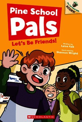 Laine Falk - Let's Be Friends: An Acorn Book (Pine School Pals #1), Häftad