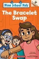 Laine Falk - The Bracelet Swap: An Acorn Book (Pine School Pals #2), Häftad