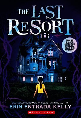 Erin Entrada Kelly - The Last Resort, Häftad