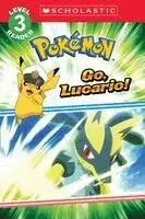 Christy Webster - Go, Lucario! (Pokémon: Scholastic Reader, Level 3), Häftad. Tillgänglighet: Kommande