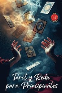 bokomslag Tarot y Reiki para Principiantes