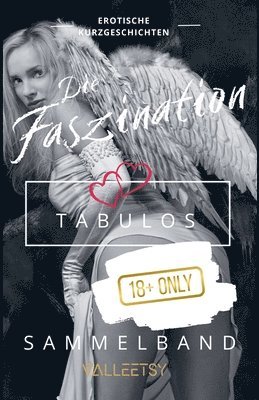 Maria Valleetsy - Faszination Tabulos Sammelband, Häftad