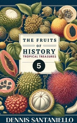 Fruits of History 5 1