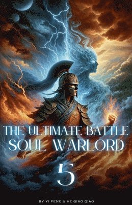 The Ultimate Battle Soul Warlord 1