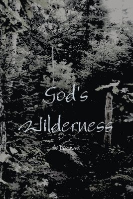 God's Wilderness 1