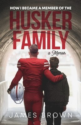 How I Became a Member of the Husker Family 1