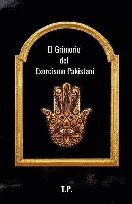 bokomslag El Grimorio del Exorcismo Pakistaní