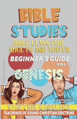 Bible Class for Youth and Adults 1