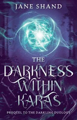 Darkness Within Karas