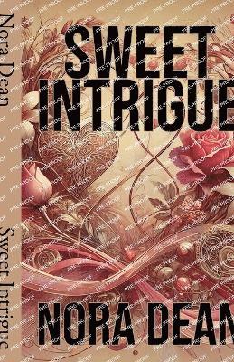 Sweet Intrigue 1