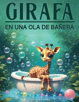 Jirafa en una Ola de Baera 1