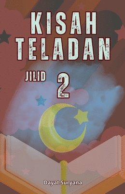 Kisah Teladan Jilid 2 1