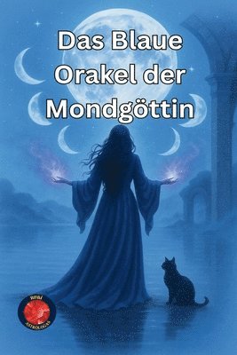 bokomslag Blaue Orakel der Mondgöttin