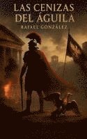 bokomslag Cenizas del Águila