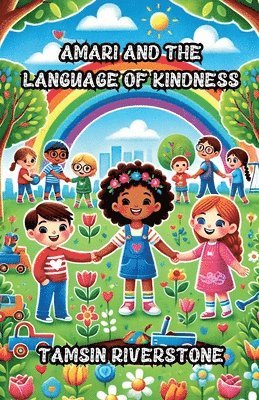 Amari and the Language of Kindness 1