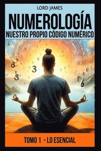 bokomslag Numerologa - Nuestro Propio Cdigo Numrico