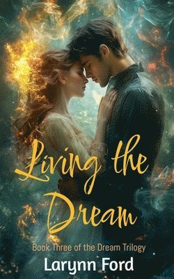 Larynn Ford - Living the Dream, Häftad