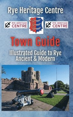 Illustrated Rye Town Guide 1