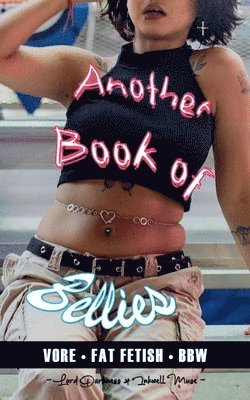 Another Book of Bellies 1