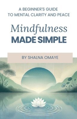 bokomslag Mindfulness Made Simple