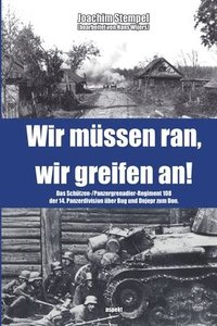 bokomslag Wir mussen ran, wir greifen an!