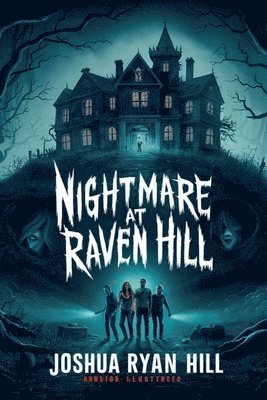 Nightmare at Raven Hill 1