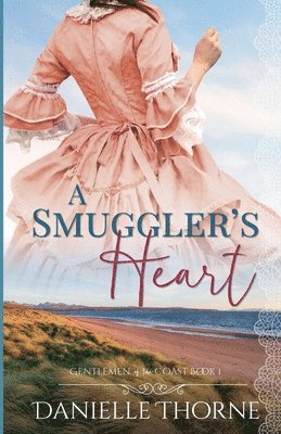 A Smuggler's Heart 1