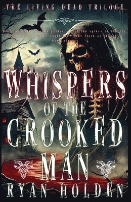 Ryan Holden - Whispers of the Crooked Man, Häftad